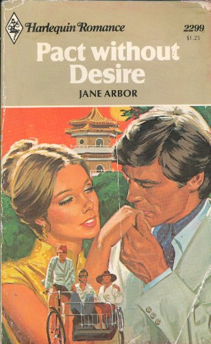 Stock image for Pact Without Desire (Harlequin Romance #2299) for sale by Anna's Books
