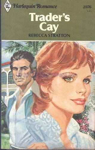 Imagen de archivo de Trader's Cay (Harlequin Romance, No 2376) a la venta por Eatons Books and Crafts