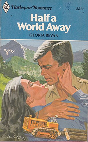 Stock image for Half a World Away (Harlequin Romance #2377) for sale by Anna's Books