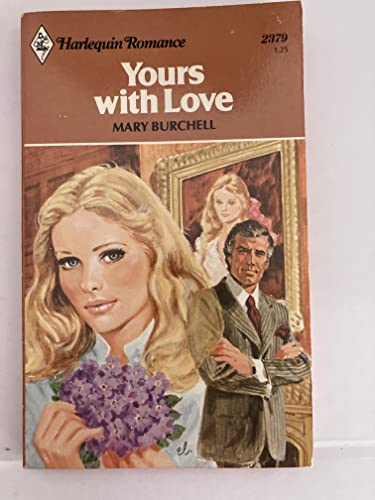 9780373023790: Yours with Love [Taschenbuch] by Burchell, Mary