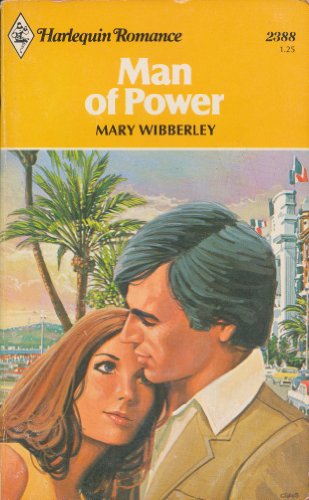 Stock image for Man of Power (Harlequin Romance, No. 2388) for sale by Once Upon A Time Books