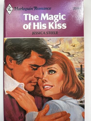 Magic of His Kiss (9780373023943) by Steele, Jessica