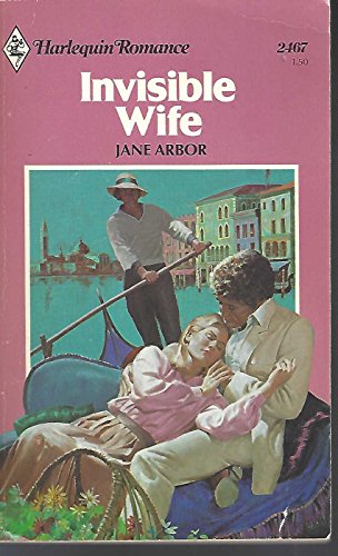 Stock image for Invisible Wife (Harlequin Romance #2467) for sale by Anna's Books