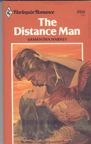 Stock image for The Distance Man (Harlequin Romance # 2522) for sale by Lighthouse Books and Gifts