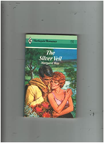9780373025398: Title: The Silver Veil Harlequin Romance 2539