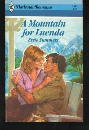 9780373025909: Mountain For Luenda (Harlequin Romance, No 2590)