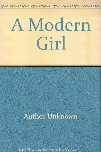 Imagen de archivo de A Modern Girl a la venta por Better World Books: West