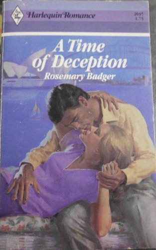 Stock image for A Time of Deception (Harlequin Romance #2695) for sale by Anna's Books