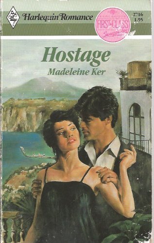 9780373027163: Hostage (Harlequin Romance)