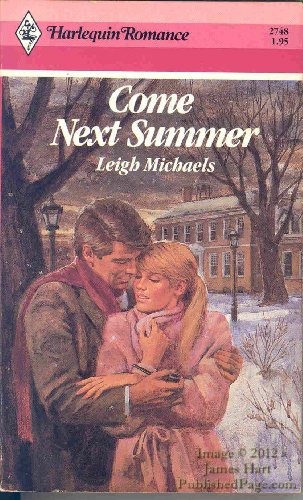 Stock image for Come Next Summer for sale by Better World Books