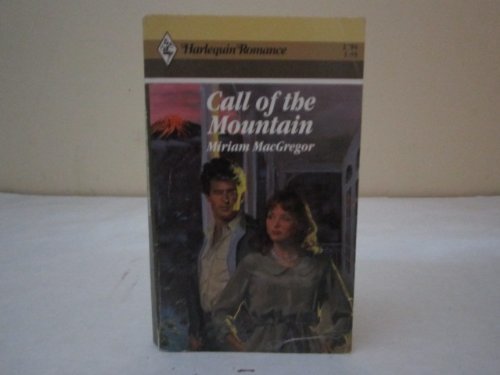 9780373027941: Call of the Mountain (Harlequin Romance)