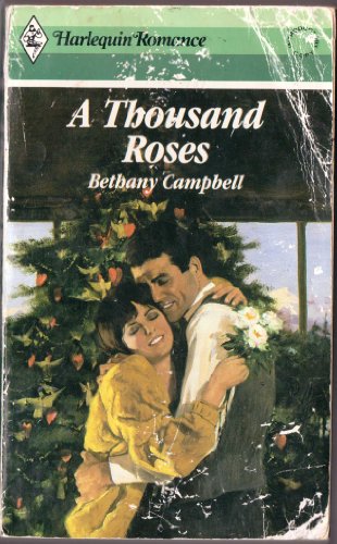 Stock image for A Thousand Roses (Harlequin Romance, No. 2803) for sale by Once Upon A Time Books