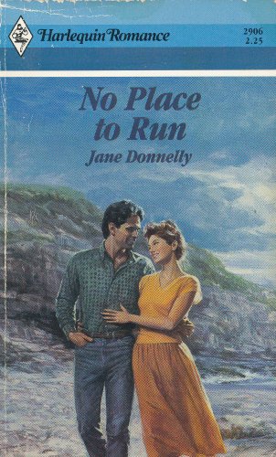 9780373029068: No Place To Run (Harlequin Romance, No.2906)