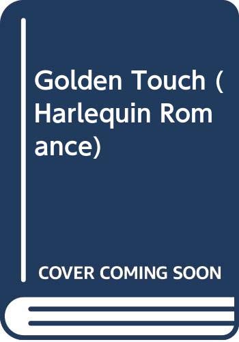 9780373029273: A Golden Touch (Harlequin Romance)