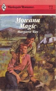 9780373029761: Mowana Magic (Harlequin Romance)