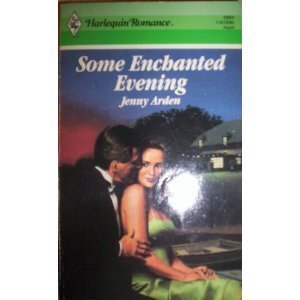 Stock image for Some Enchanted Evening for sale by Better World Books