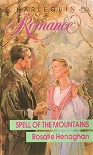 Stock image for Spell of the Mountains (Harlequin Romance #3027) for sale by Anna's Books