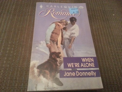 9780373030330: When We're Alone (Harlequin Romance)