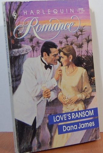 9780373030682: Love's Ransom (Harlequin Romance)