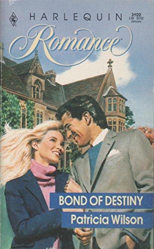 9780373031023: Bond of Destiny (Harlequin Romance)