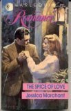 Stock image for The Spice of Love (Romance Ser., No. 137) for sale by Lighthouse Books and Gifts