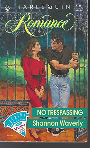 Stock image for No Trespassing (Harlequin Romance series, No. 3150) for sale by SecondSale