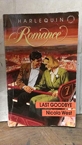 Beispielbild fr Last Goodbye (Harlequin Romance series, No. 3168) zum Verkauf von Wonder Book