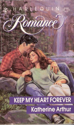 Imagen de archivo de Keep My Heart Forever (Harlequin Romance 3181) a la venta por Persephone's Books