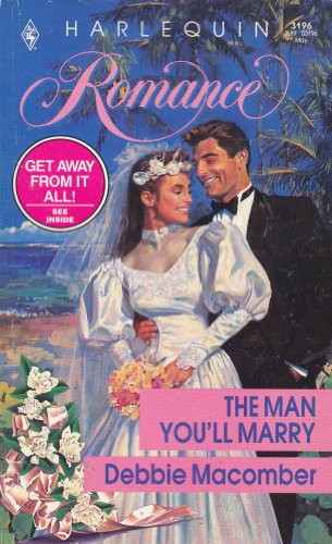 Beispielbild fr The Man You'll Marry : The First Man You Meet and the Man You'll Marry zum Verkauf von Better World Books