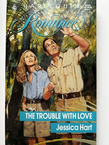 The Trouble With Love (Harlequin Romance No. 3213) (9780373032136) by Jessica Hart
