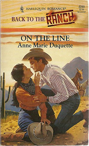 Imagen de archivo de Harlequin Romance #3289: On the Line: Back to the Ranch a la venta por ThriftBooks-Atlanta