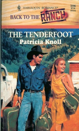 Stock image for The Tenderfoot (Back To The Ranch) (Harlequin Romance) for sale by Blue Vase Books