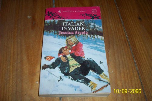 Stock image for Italian Invader (Jessica Steele, Harlequin Romance, No. 3327) for sale by SecondSale