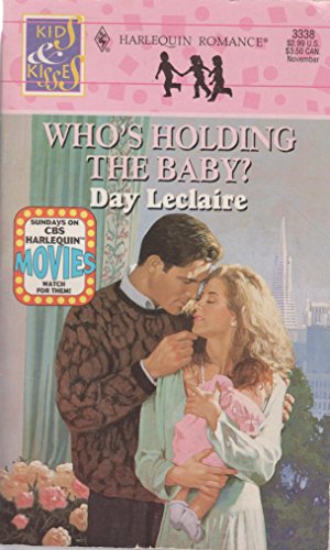 9780373033386: Who's Holding the Baby? (Harlequin Romance)