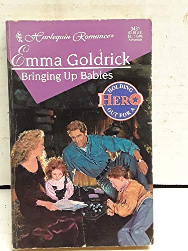Beispielbild fr Bringing Up Babies (Harlequin Romance, No 3431) zum Verkauf von Blue Vase Books