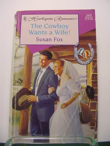 Stock image for The Cowboy Wants a Wife for sale by OwlsBooks