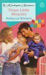 Stock image for Three Little Miracles for sale by Better World Books