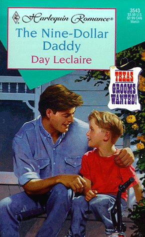 Nine - Dollar Daddy (Texas Grooms Wanted!) (9780373035434) by Day Leclaire