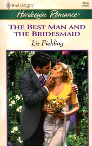 Stock image for The Best Man and the Bridesmaid for sale by ThriftBooks-Atlanta