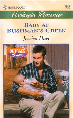 Stock image for Baby At Bushman'S Creek (Outback Brides) (Romance, 3638) for sale by SecondSale