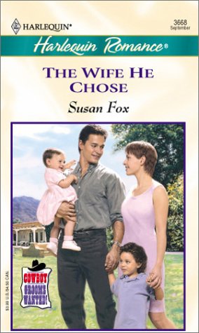 9780373036684: The Wife He Chose (Romance, 3668)