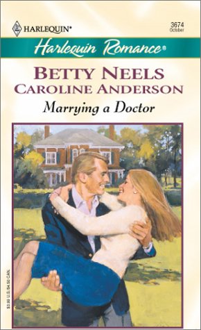 Stock image for Marrying a Doctor : The Doctor's Girl and A Special Kind of Woman for sale by Better World Books