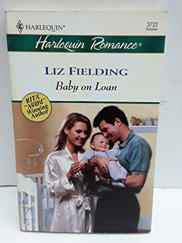 Baby On Loan (9780373037223) by Fielding, Liz