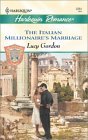 9780373037513: The Italian Millionaire's Marriage (The Counts Of Calvani)