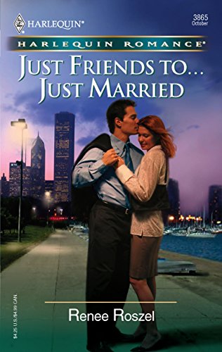 9780373038657: Just Friends To...Just Married