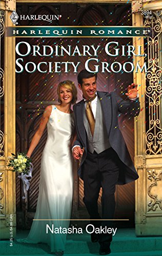 Beispielbild fr Ordinary Girl, Society Groom zum Verkauf von Better World Books: West