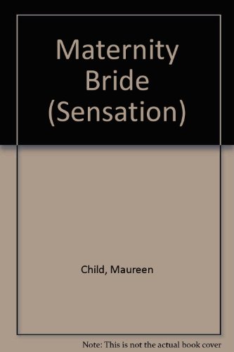 9780373046812: Maternity Bride (Thorndike Large Print Silhouette Series)