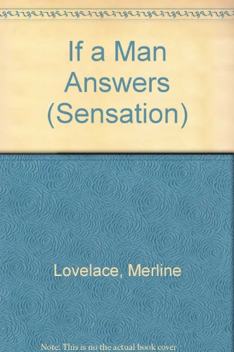 If a Man Answers (9780373046942) by Lovelace, Merline