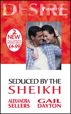 Imagen de archivo de Seduced by the Sheikh (Silhouette Desire S.) a la venta por AwesomeBooks