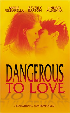 Imagen de archivo de Dangerous to Love a la venta por Goldstone Books